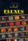 9781854901941: Fluxus: Today & Yesterday - Art & Design Profile No. 28