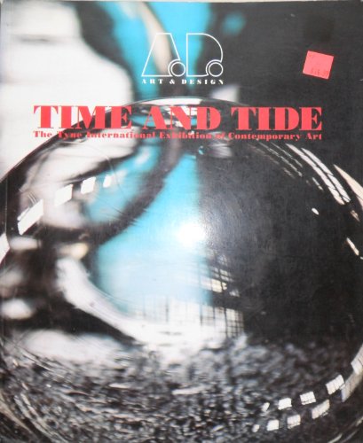 Beispielbild fr Time and Tide: The Tyne International Exhibition of Contemporary Art zum Verkauf von Vashon Island Books
