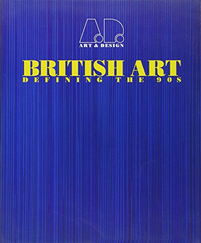 BRITISH ART: DEFINING THE 90S