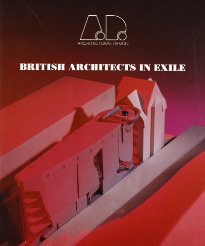 Imagen de archivo de BRITISH ARCHITECTS IN EXILE a la venta por Vashon Island Books