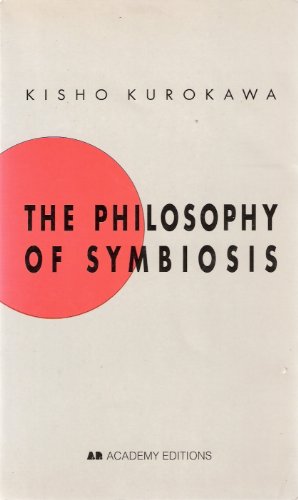 9781854903044: The Philosophy of Symbiosis