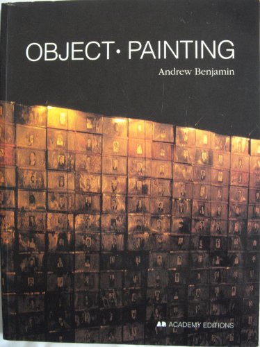 Object Painting (9781854903617) by Benjamin, Andrew