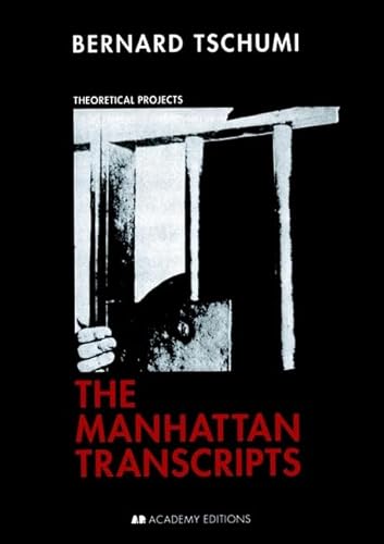 9781854903815: The Manhattan Transcripts: Theoretical Projects