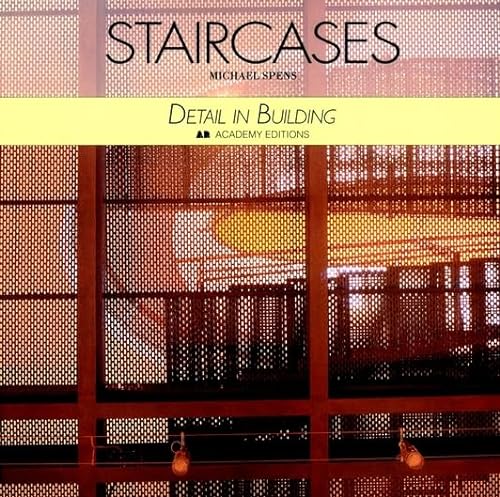 Imagen de archivo de Staircases: Detail in Building a la venta por Hennessey + Ingalls