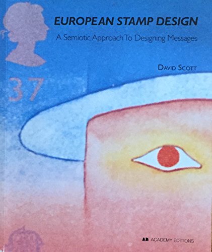 9781854904201: European Stamp Design: A Semiotic Approach to Designing Messages
