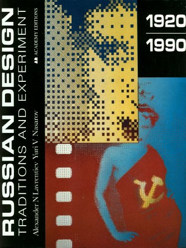 Stock image for Russian Design: Tradition and Experiment 1920-1990 for sale by Books From California