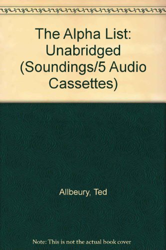 The Alpha List (Soundings/5 Audio Cassettes) (9781854963277) by Allbeury, Ted