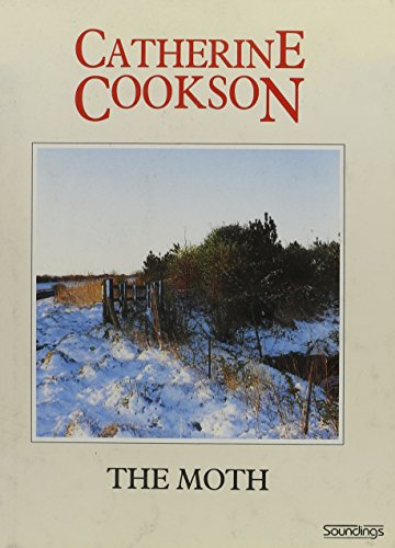 The Moth (Soundings) (9781854963871) by Cookson, Catherine