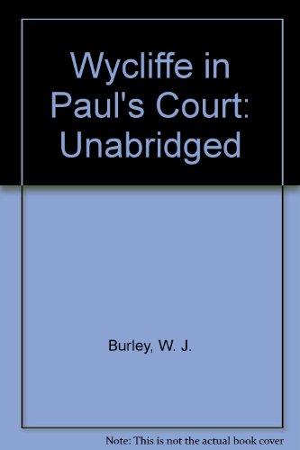 Unabridged (Wycliffe in Paul's Court) (9781854964328) by Burley, W. J.