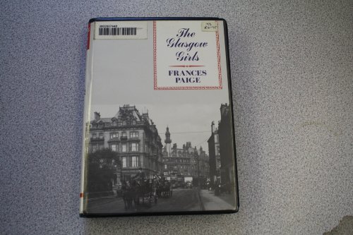 Unabridged (The Glasgow Girls) (9781854969835) by Paige, Frances