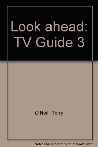 Beispielbild fr Look Ahead: TV Guide 3 zum Verkauf von ThriftBooks-Atlanta