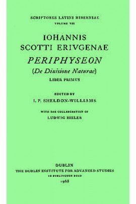 Stock image for Iohannis Scotti Erivgenae Periphyseon (De Diuisione Naturae) Liber Quartus for sale by Bad Animal