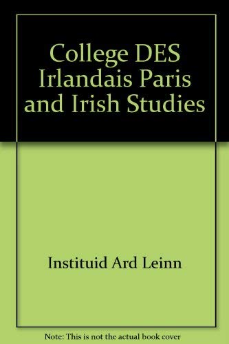 9781855001954: College DES Irlandais Paris and Irish Studies