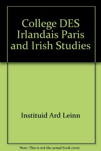Stock image for College Des Irlandais, Paris and Irish Studies for sale by D2D Books