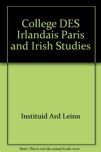 

College Des Irlandais, Paris and Irish Studies