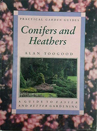 Stock image for Conifers and Heathers for sale by Wonder Book