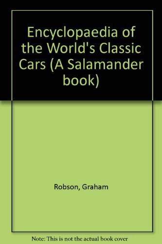 Beispielbild fr Encyclopaedia of the World's Classic Cars (A Salamander book) zum Verkauf von WorldofBooks