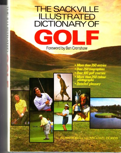 9781855010574: SACKVILLE ILLUSTRATED DICTIONARY OF GOLF
