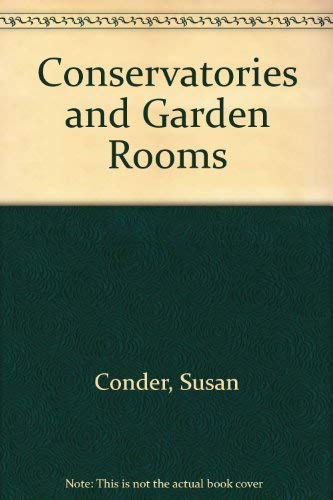 9781855010604: Conservatories and Garden Rooms