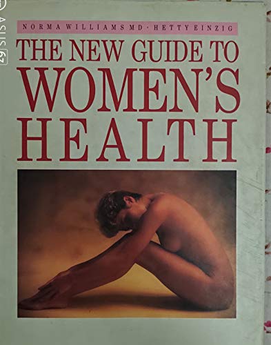 9781855010628: The New Guide to Women's Health