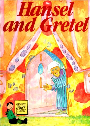 Imagen de archivo de Hansel and Gretel (Favourite fairy stories) a la venta por AwesomeBooks