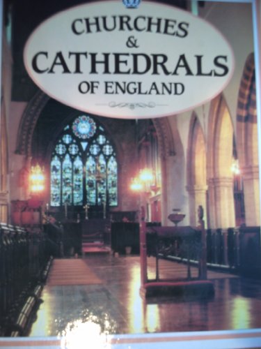 Beispielbild fr Churches and Cathedrals of England zum Verkauf von Wonder Book