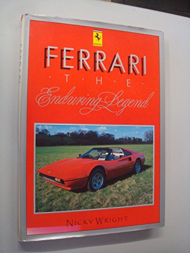 Stock image for Ferrari: The Enduring Legend (The enduring legends) for sale by WorldofBooks