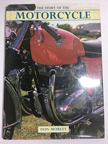 Imagen de archivo de The Story of the Motorcycle a la venta por AwesomeBooks