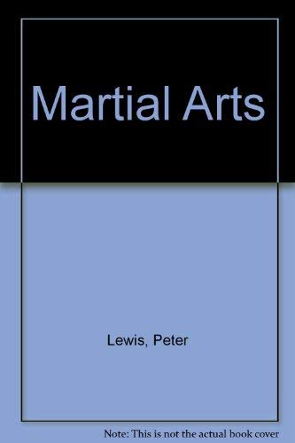 Martial Arts (9781855011755) by Lewis, Peter