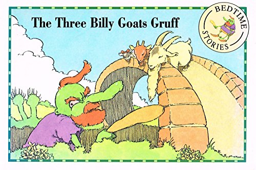 Imagen de archivo de Three Billy Goats Gruff (Bedtime Stories) a la venta por OwlsBooks
