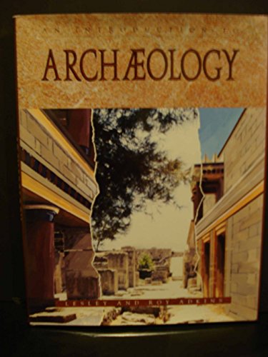 Imagen de archivo de An Introduction to Archaeology a la venta por WorldofBooks