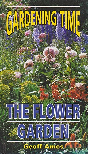 9781855013391: The Flower Garden (Gardening Time)