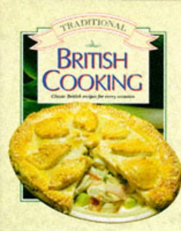 Stock image for Traditional British Cooking for sale by WorldofBooks
