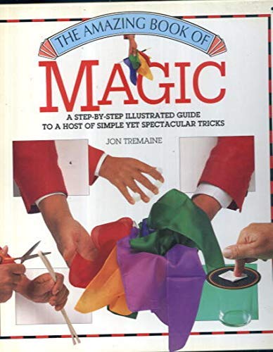 Stock image for The Amazing Book of Magic (Amazing book series) for sale by WorldofBooks