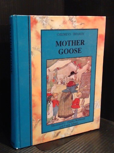 Stock image for Mother Goose (Children's Treasury S.) for sale by Better World Books: West
