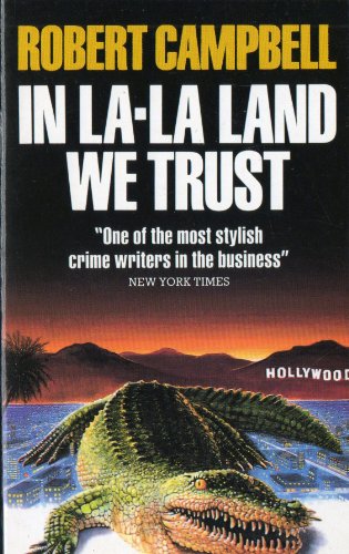9781855015555: In La-La Land We Trust