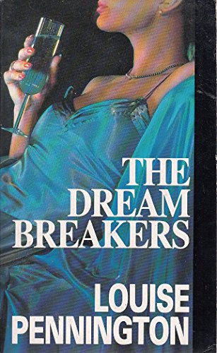 Stock image for The Dream Breakers for sale by AwesomeBooks