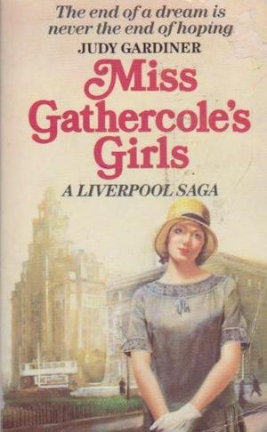 Stock image for Miss Gathercole's Girls for sale by MusicMagpie