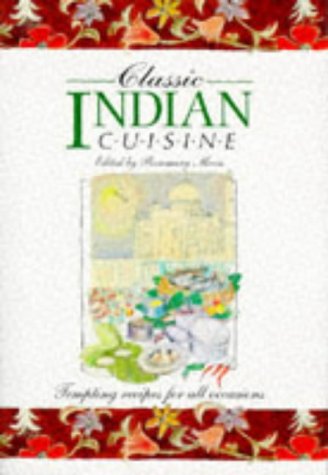 Imagen de archivo de Classic Indian Cuisine (Classic cuisine) a la venta por WorldofBooks