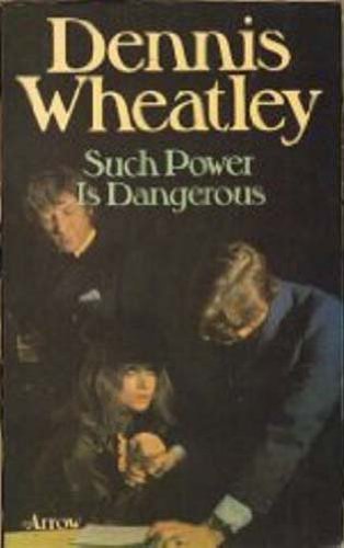 Imagen de archivo de Such Power is Dangerous a la venta por WorldofBooks