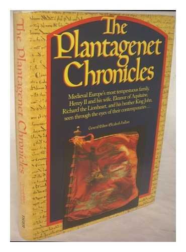 Stock image for The Plantagenet Chronicles: Medieval Europe's Most Tempestuous Family for sale by AwesomeBooks