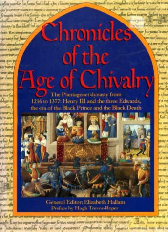 9781855016941: Chronicles of the Age of Chivalry