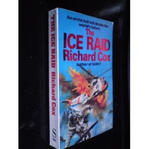 Stock image for The Ice Raid for sale by AwesomeBooks