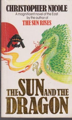 Imagen de archivo de The Sun and the Dragon a la venta por WorldofBooks