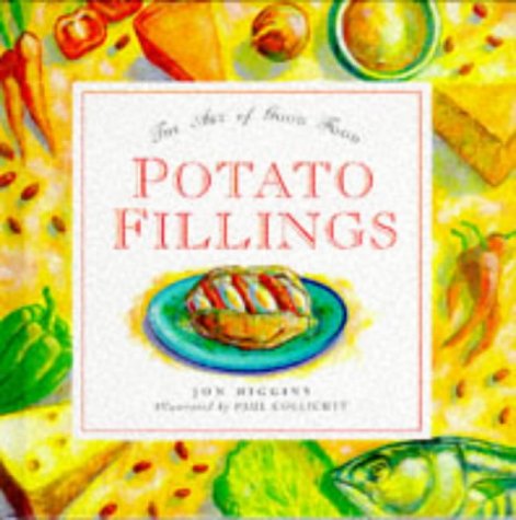 Stock image for Potato Fillings (Art of Good Food S.) for sale by WorldofBooks