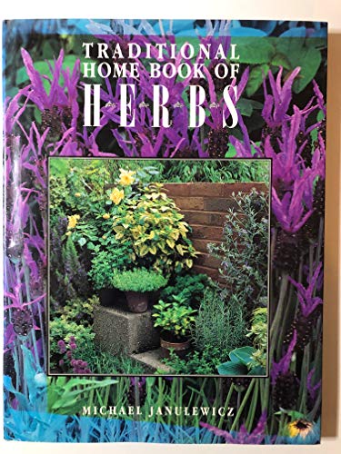 Stock image for Traditional Home book of Herbs for sale by Companion Books