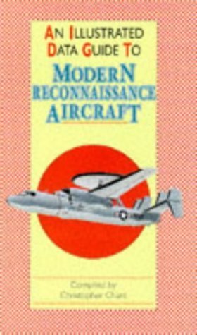 An Illustrated Data Guide to Modern Reconnaissance Aircraft (Illustrated Data Guides Ser. )