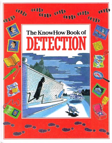 Stock image for The Know How Book of Detection for sale by Goldstone Books