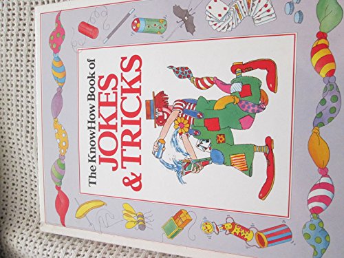 Stock image for The Know How Book of Jokes and Tricks (Know How) for sale by Decluttr