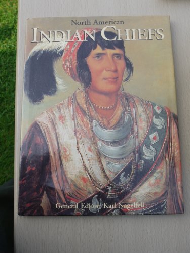 Stock image for North American Indian Chiefs for sale by AwesomeBooks